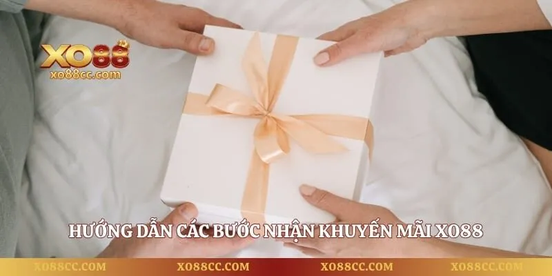 Khuyến Mãi XO88 – Tổng Hợp Ưu Đãi Hấp Dẫn Dành Cho Hội Viên 3 Hướng dẫn các bước nhận khuyến mãi XO88