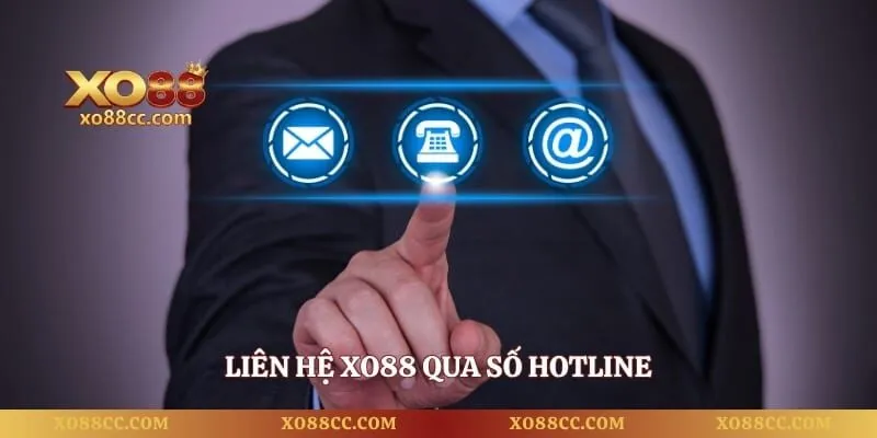 Liên hệ XO88 qua số hotline 