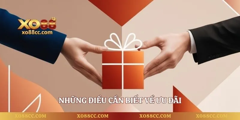 Khuyến Mãi XO88 – Tổng Hợp Ưu Đãi Hấp Dẫn Dành Cho Hội Viên 5 Những điều cần biết về ưu đãi
