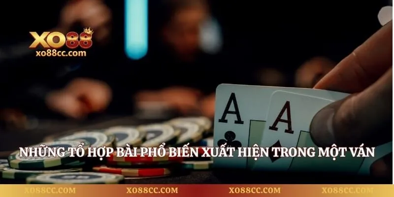 Bài Bửu – Khám Phá Luật Chơi Cơ Bản Tại Nhà Cái 3 Những tổ hợp bài phổ biến xuất hiện trong một ván bài bửu